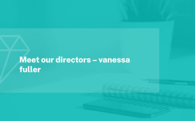 Meet Our Directors – Vanessa Fuller