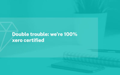 Double Trouble; We’re 100% Xero Certified